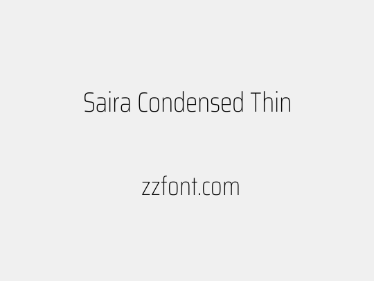 Saira Condensed Thin