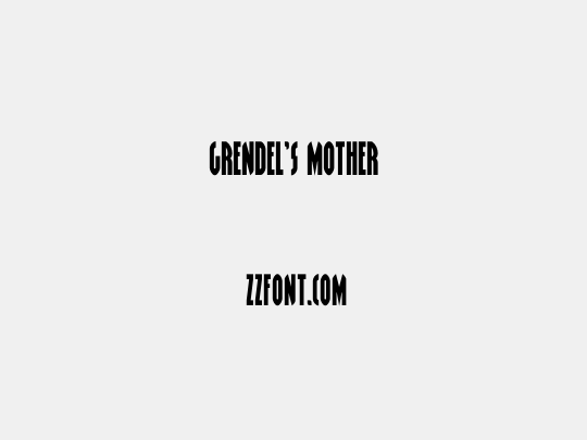 Grendel's Mother