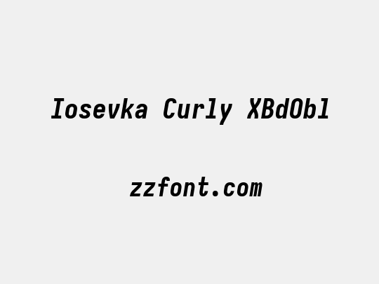 Iosevka Curly XBdObl
