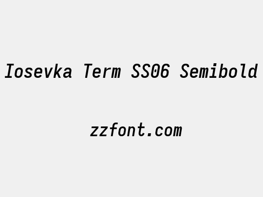 Iosevka Term SS06 Semibold