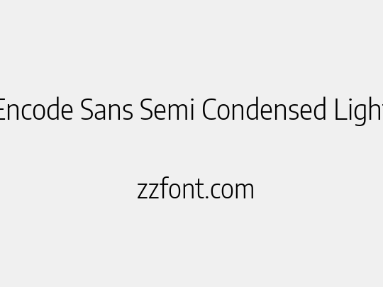 Encode Sans Semi Condensed Light