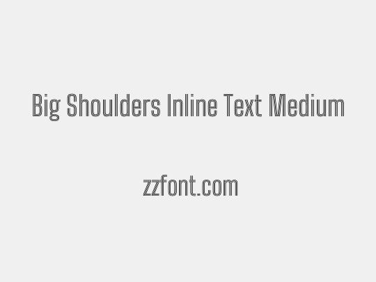 Big Shoulders Inline Text Medium