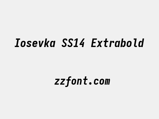 Iosevka SS14 Extrabold