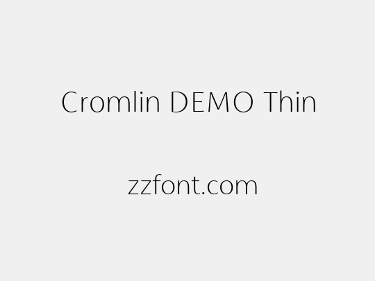 Cromlin DEMO Thin
