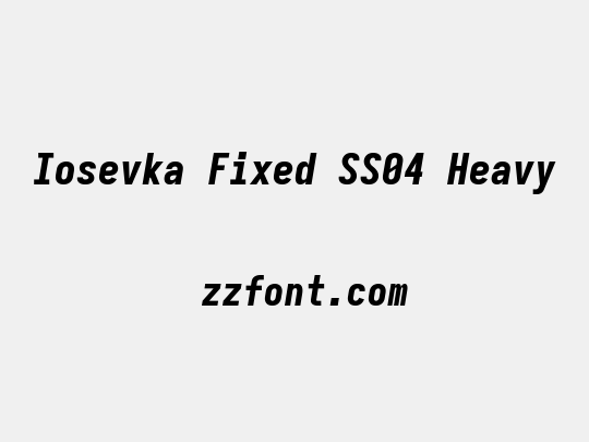 Iosevka Fixed SS04 Heavy