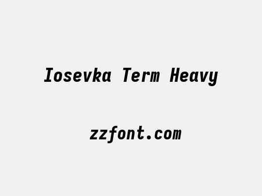 Iosevka Term Heavy