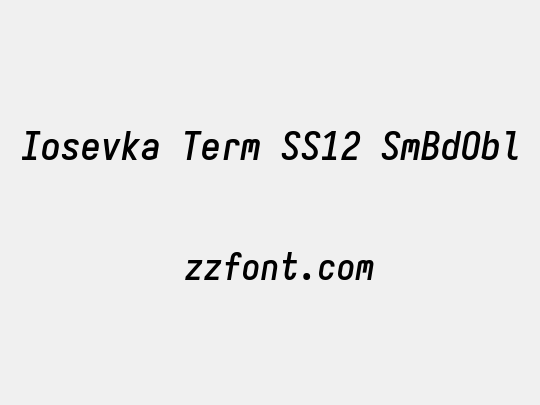 Iosevka Term SS12 SmBdObl