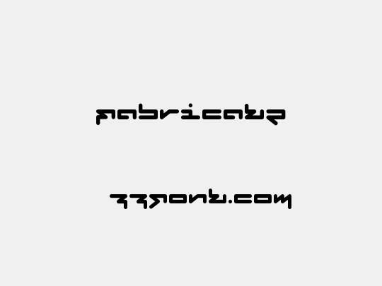 Fabricate