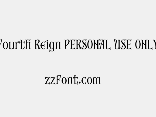 Fourth Reign PERSONAL USE ONLY