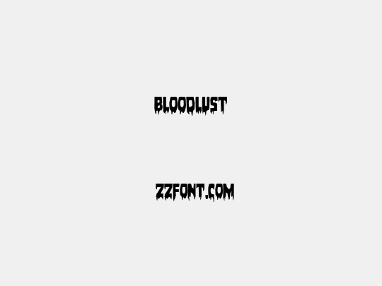 Bloodlust