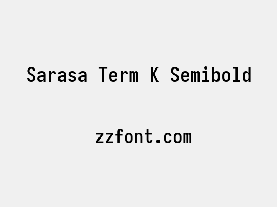 Sarasa Term K Semibold