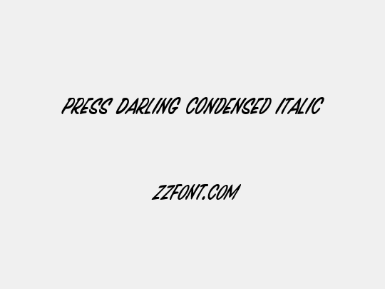 Press Darling Condensed Italic