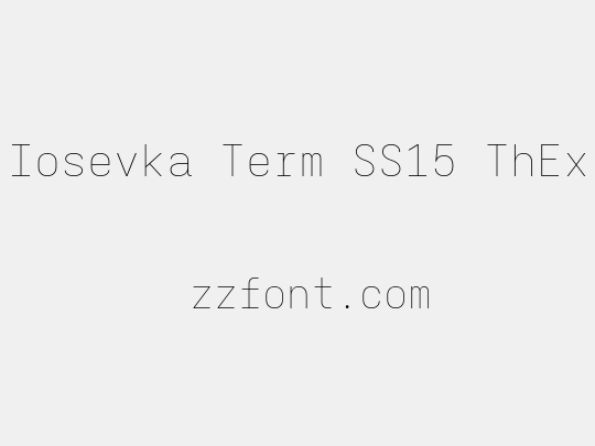 Iosevka Term SS15 ThEx