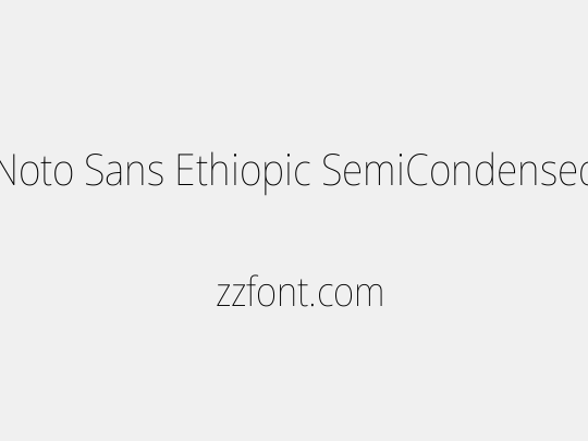 Noto Sans Ethiopic SemiCondensed Thin