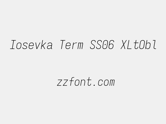 Iosevka Term SS06 XLtObl