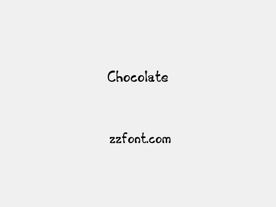 Chocolate