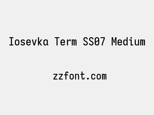 Iosevka Term SS07 Medium