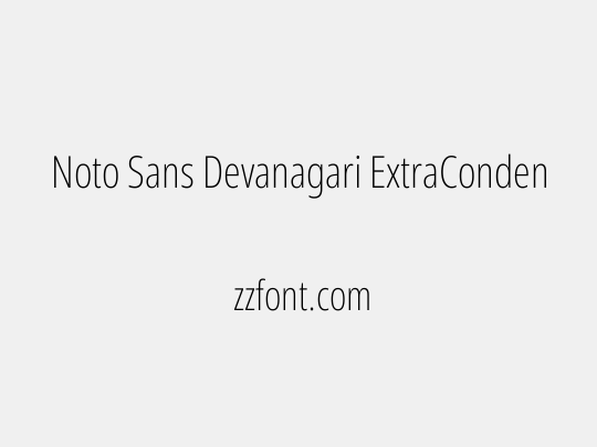 Noto Sans Devanagari ExtraCondensed ExtraLight