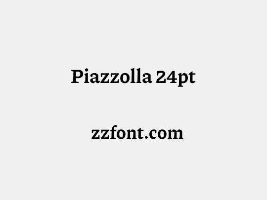 Piazzolla 24pt