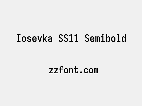 Iosevka SS11 Semibold
