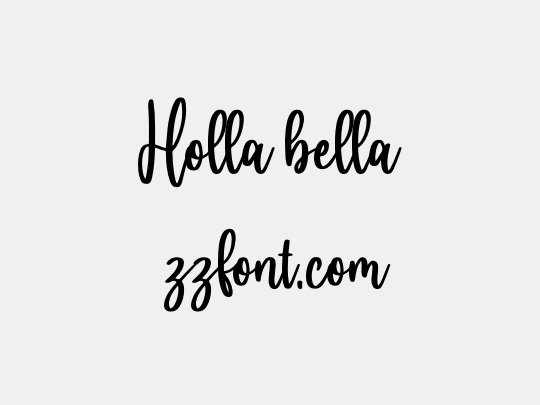 Holla bella