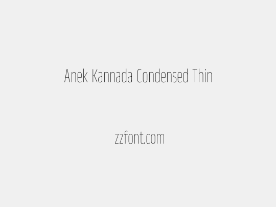 Anek Kannada Condensed Thin