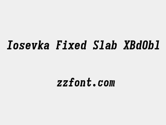 Iosevka Fixed Slab XBdObl