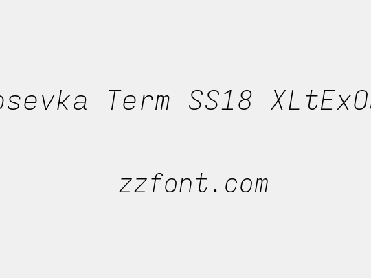 Iosevka Term SS18 XLtExObl