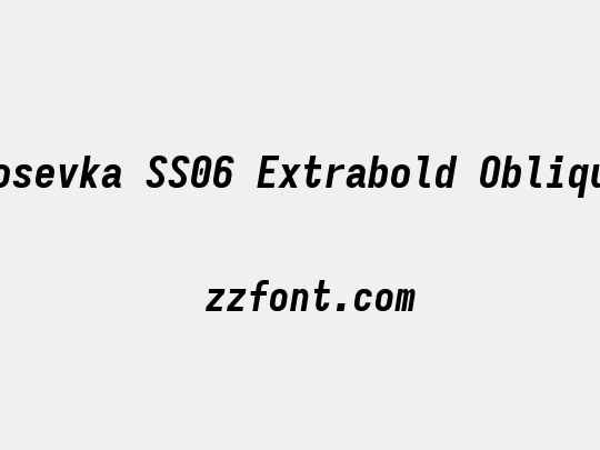 Iosevka SS06 Extrabold Oblique