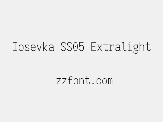 Iosevka SS05 Extralight
