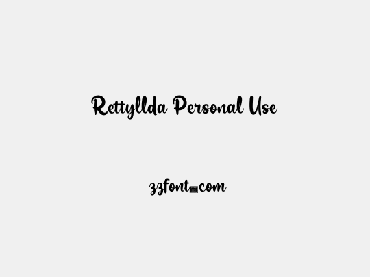 Rettyllda Personal Use