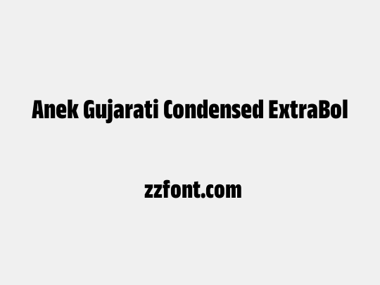 Anek Gujarati Condensed ExtraBold