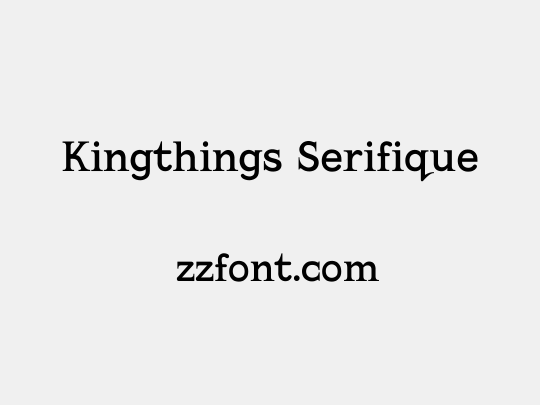 Kingthings Serifique