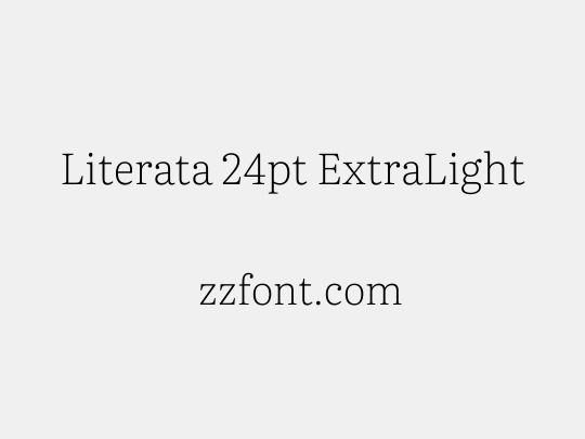 Literata 24pt ExtraLight