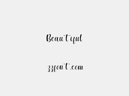 Beautiful