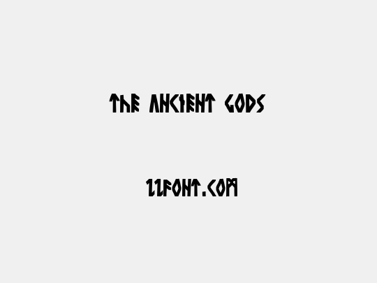 The Ancient Gods