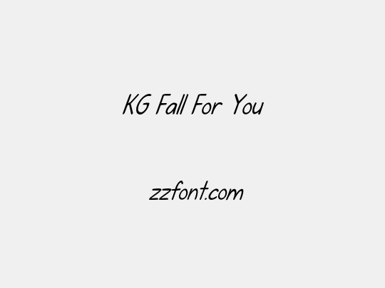 KG Fall For You