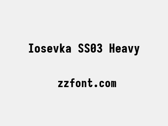 Iosevka SS03 Heavy