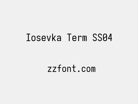Iosevka Term SS04