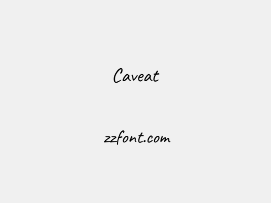 Caveat