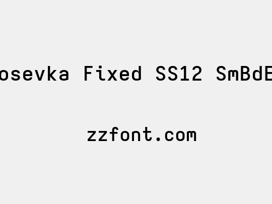 Iosevka Fixed SS12 SmBdEx