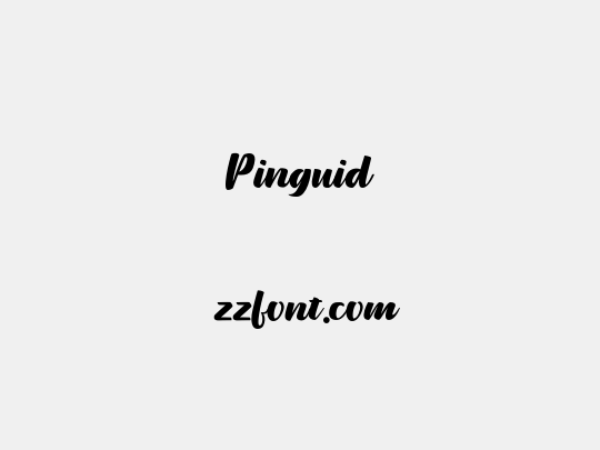 Pinguid