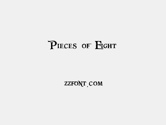 Pieces of Eight