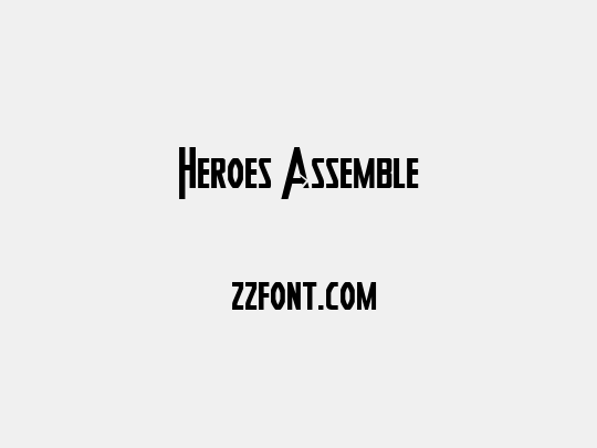 Heroes Assemble