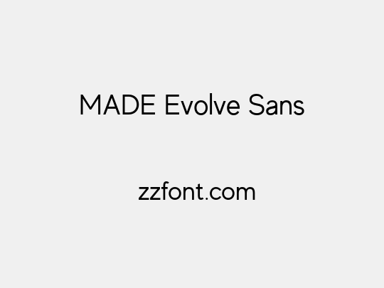 MADE Evolve Sans