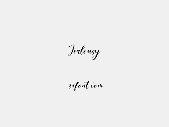Jealousy