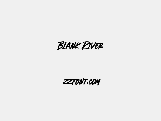 Blank River