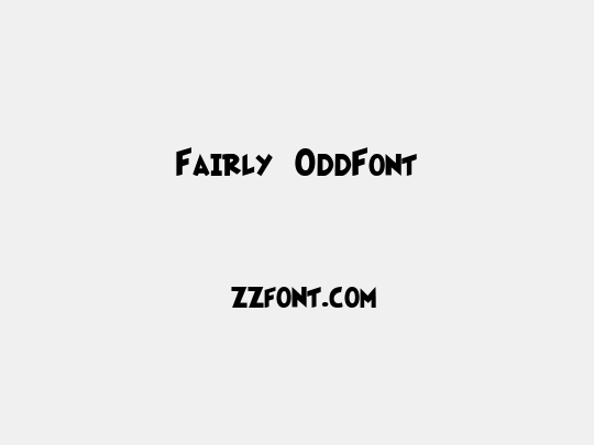Fairly OddFont