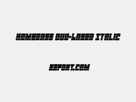 Homebase Duo-Laser Italic
