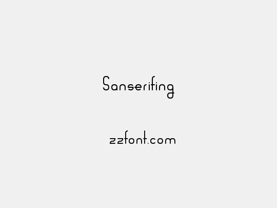 Sanserifing